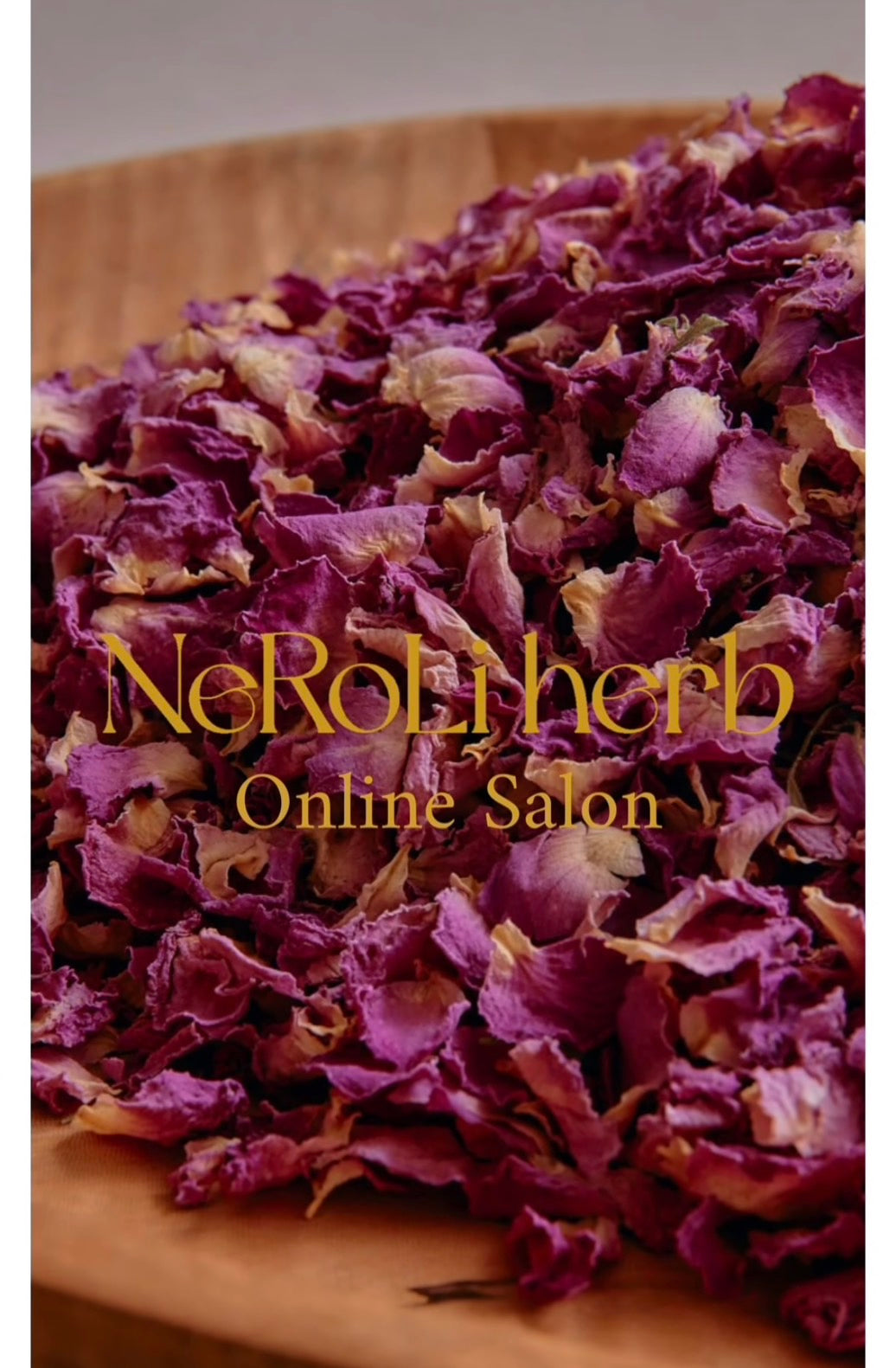 NeRoLi herbオンラインサロン🌿について